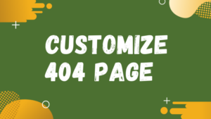 How to Customize the 404 Page with GeneratePress
